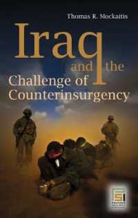 イラクと対ゲリラ戦<br>Iraq and the Challenge of Counterinsurgency (Praeger Security International)