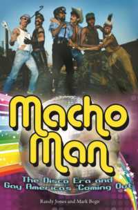 Macho Man : The Disco Era and Gay America's Coming Out