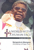 A World with a Human Face : A Voice from Africa