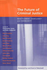 Future of Criminal Justice, The - Resettlement, Chaplaincy and Community