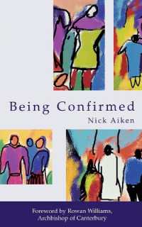 Being Confirmed : Foreword by Rowan Williams