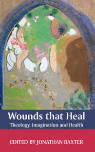 Wounds That Heal: Theology, Imagination and Health