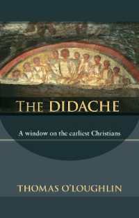 The Didache : A Window on the Earliest Christians