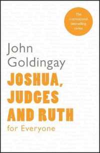 Joshua, Judges and Ruth for Everyone (For Everyone Series: Old Testament)