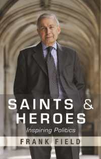 Saints and Heroes : Inspiring Politics