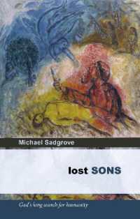 Lost Sons : God'S Long Search for Humanity