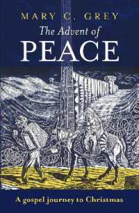 The Advent of Peace : A Gospel Journey to Christmas