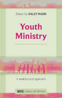 Youth Ministry : A Multifaceted Approach (The Spck Library of Ministry)