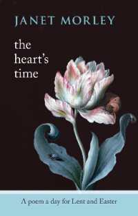 The Heart's Time : A Poem a Day for Lent and Easter