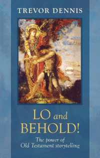 Lo and Behold! : The Power of Old Testament Story Telling