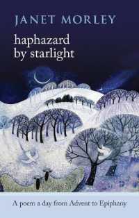 Haphazard by Starlight : A Poem a Day from Advent to Epiphany