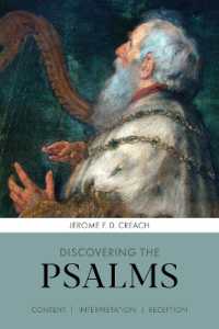 Discovering the Psalms : Content, Interpretation, Reception (Discovering Series)