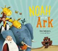 Noah and His Ark -- Paperback / softback