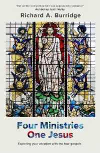 Four Ministries, One Jesus : Exploring Your Vocation with the Four Gospels
