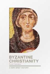 Byzantine Christianity : A Very Brief History (Very Brief Histories)