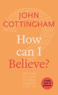 How Can I Believe? : A Little Book of Guidance (Little Books of Guidance)