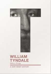 William Tyndale : A Very Brief History (Very Brief Histories)