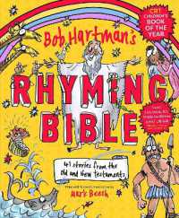 Bob Hartman's Rhyming Bible : CRT 2019 Children's Book of the Year Award