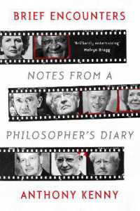 Brief Encounters : Notes from a Philosopher's Diary