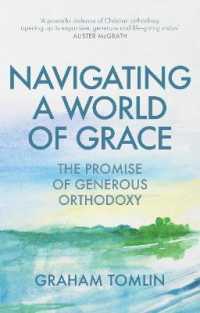 Navigating a World of Grace : The Promise of Generous Orthodoxy