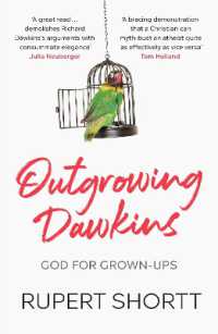 Outgrowing Dawkins : God for Grown-Ups