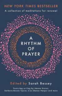 A Rhythm of Prayer : A Collection of Meditations for Renewal
