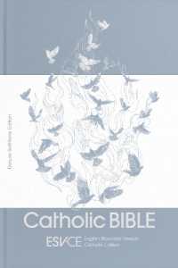 ESV-CE Catholic Bible. the Official Liturgical Bible for England， Wales and Scotland from Advent 24 : Anglicized Deluxe Soft-tone Edition: English Standard Version - Catholic Edition