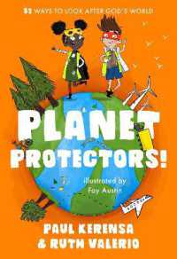 Planet Protectors : 52 Ways to Look after God's World