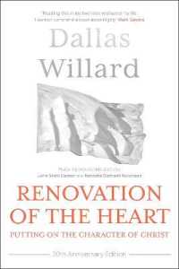 Renovation of the Heart (20th Anniversary Edition) : Putting on the character of Christ