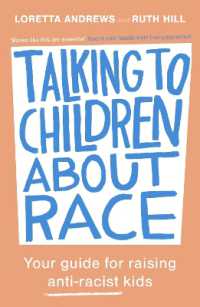 Talking to Children about Race : Your guide for raising anti-racist kids