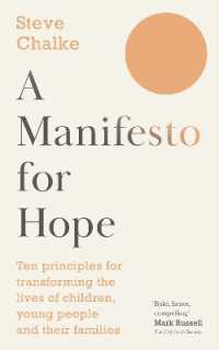 A Manifesto for Hope : Ten principles for transforming the lives of children and young people