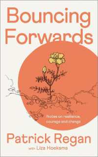 Bouncing Forwards : Notes on Resilience, Courage and Change