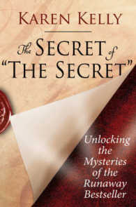 The Secret of 'The Secret': Unlocking the Mysteries of the Runaway Bestseller