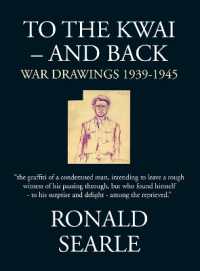 To the Kwai - and Back : War Drawings 1939-1945