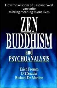 Zen Buddhism and Psychoanalysis -- Paperback / softback （Main）