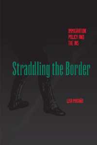 Straddling the Border : Immigration Policy and the INS