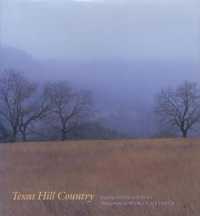 Texas Hill Country -- Hardback