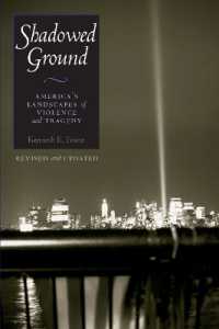 Shadowed Ground : America's Landscapes of Violence and Tragedy