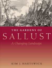 The Gardens of Sallust : A Changing Landscape