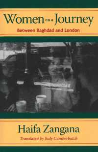 Women on a Journey : Between Baghdad and London (Cmes Modern Middle East Literatures in Translation)
