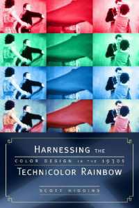 Harnessing the Technicolor Rainbow : Color Design in the 1930s