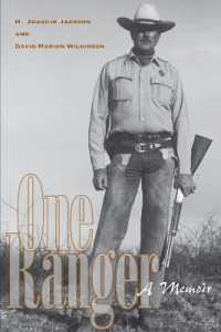 One Ranger : A Memoir (Bridwell Texas History Series)