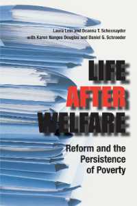 Life after Welfare : Reform and the Persistence of Poverty