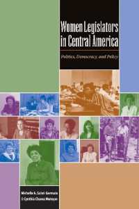Women Legislators in Central America : Politics, Democracy, and Policy