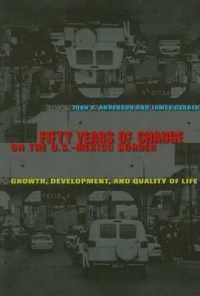 Fifty Years of Change on the U.S.-Mexico Border : Growth, Development, and Quality of Life