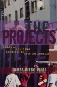 The Projects : Gang and Non-Gang Families in East Los Angeles