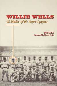 Willie Wells : El Diablo of the Negro Leagues