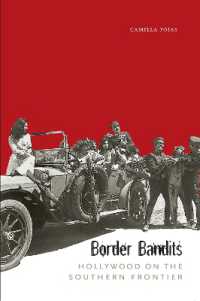 Border Bandits : Hollywood on the Southern Frontier