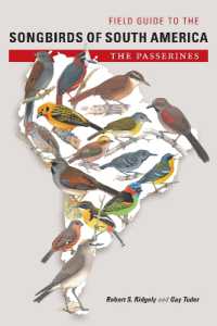 Field Guide to the Songbirds of South America : The Passerines