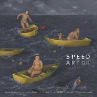 Speed Art : Art, 2003-2009